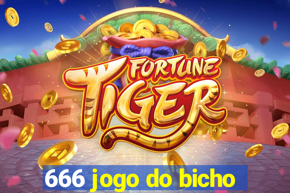 666 jogo do bicho